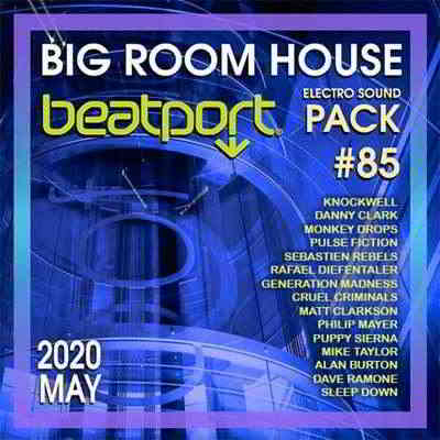 Beatport Big Room House: Sound Pack #85