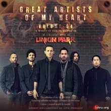 Linkin Park - Great Artists of My Heart Vol. 04 (2020) скачать через торрент