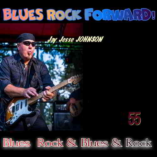 Blues Rock forward! 55