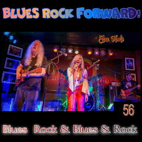 Blues Rock forward! 56
