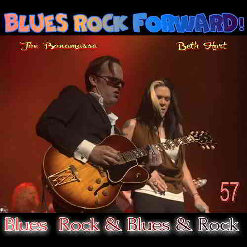 Blues Rock forward! 57