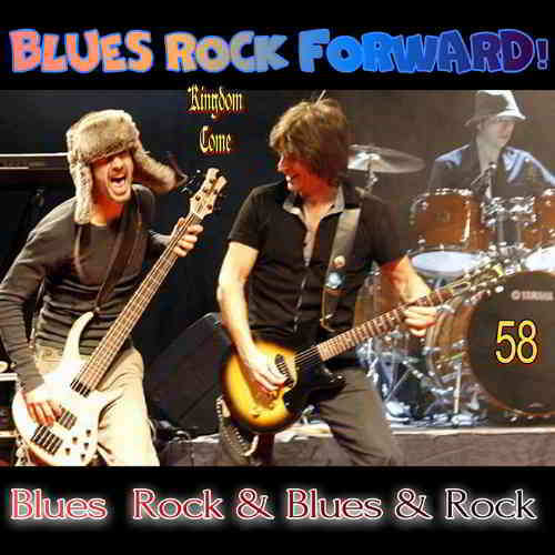 Blues Rock forward! 58