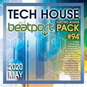 Beatport Tech House: Electro Sound Pack #94 (2020) скачать через торрент