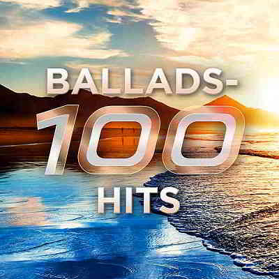 Ballads: 100 Hits (2019) скачать через торрент