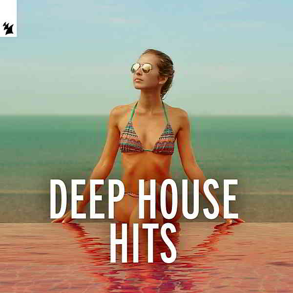 Deep House Hits by Armada Music