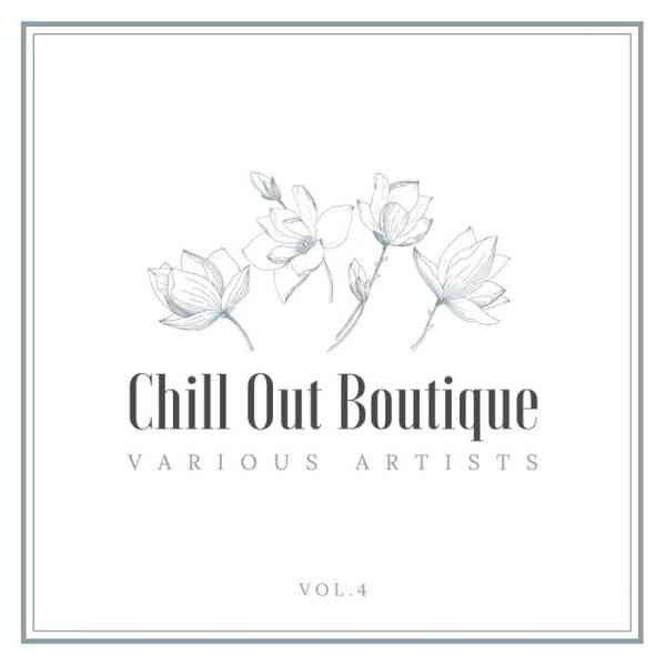 Chill Out Boutique Vol. 4