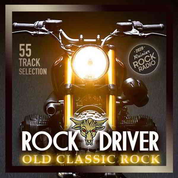 Rock Driver: Old Classic Rock (2020) скачать через торрент