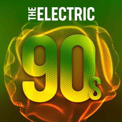 The Electric 90s (2020) скачать торрент