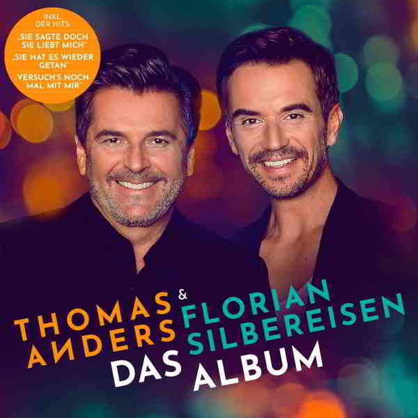 Thomas Anders & Florian Silbereisen - Das Album (2020) скачать через торрент