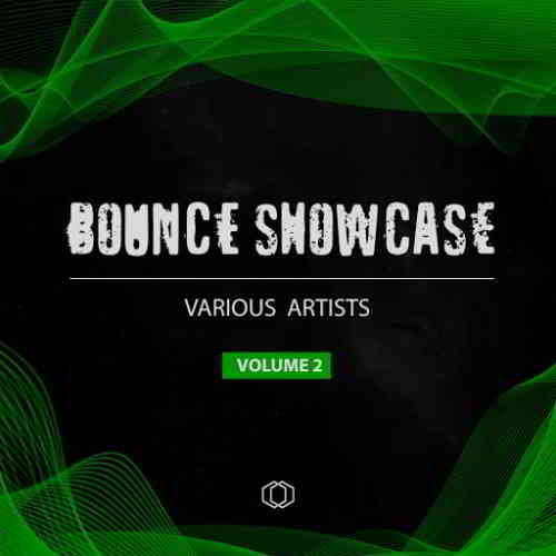 Bounce Showcase [Vol. 2]