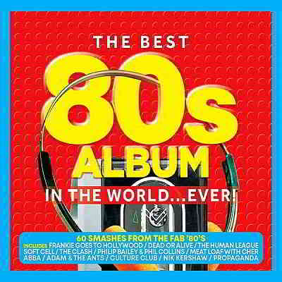 The Best 80's Album In The World... Ever! [3CD] (2020) скачать через торрент