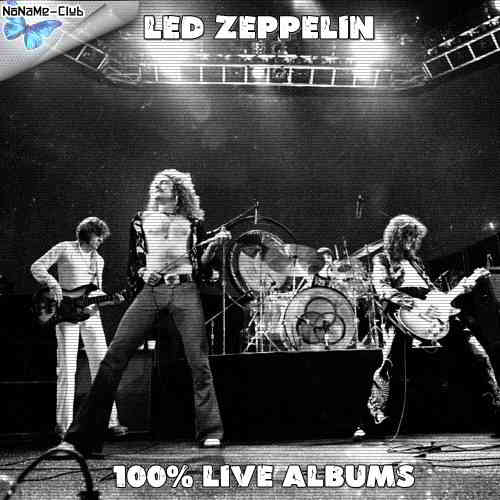 Led Zeppelin - 100% Live albums (2020) скачать через торрент