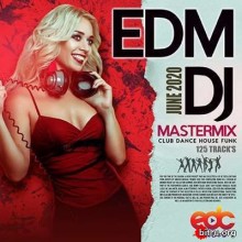 June EDM DJ Mastermix (2020) скачать торрент