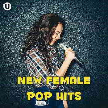 New Female Pop Hits (2020) скачать через торрент