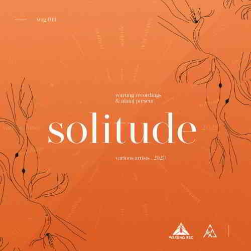 Warung Recordings present. Solitude