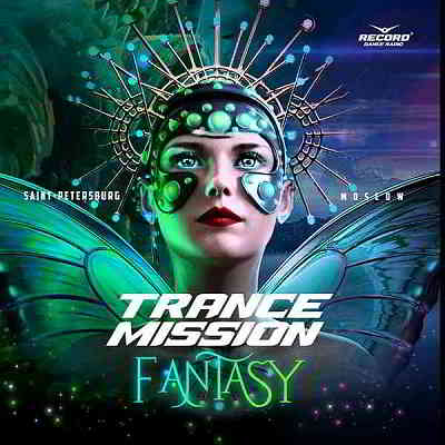 Trance Mission: Fantasy [Compiled by BiSHkek iNT]