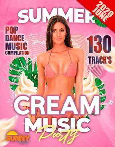 Summer Cream Party (2020) скачать торрент