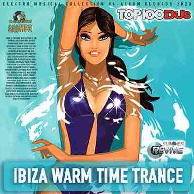 Ibiza Warm Time Trance (2020) скачать через торрент