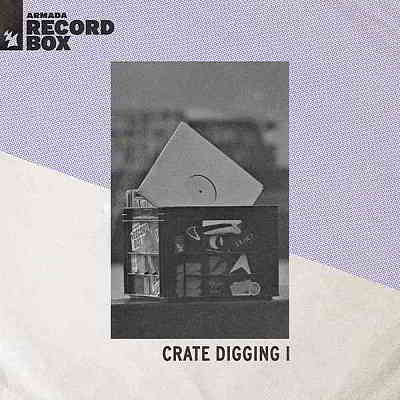 Armada Record Box: Crate Digging I