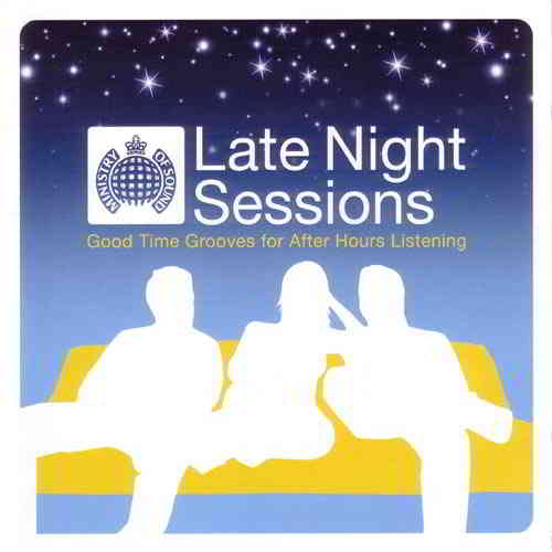 Ministry of Sound: Late Night Sessions [2CD] (2003) скачать через торрент