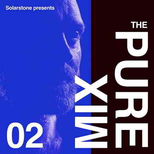 Solarstone Presents: The Pure Mix 02
