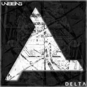 Unbeing - Delta (2020) скачать через торрент