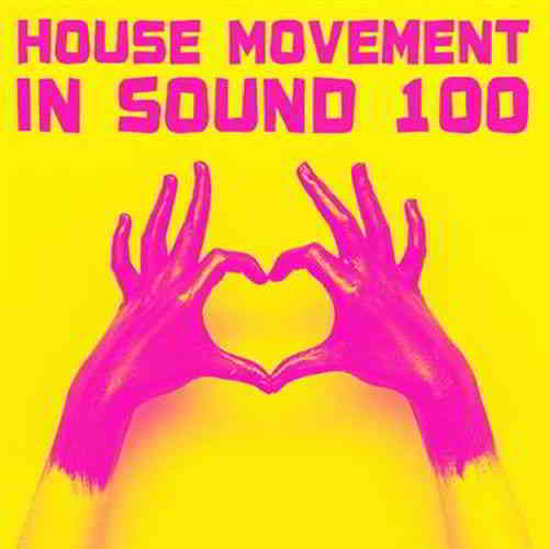 In Sound 100 House Movement