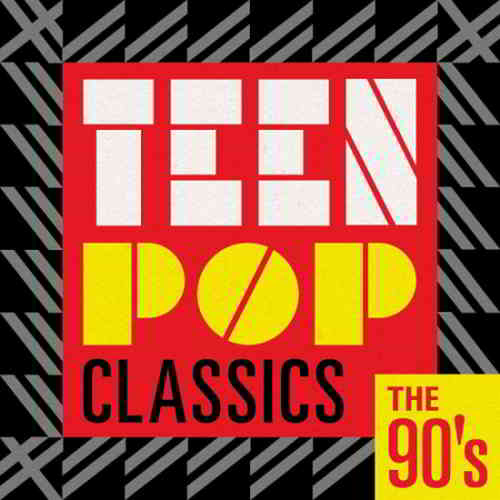 Teen Pop Classics - The 90's (2020) скачать через торрент