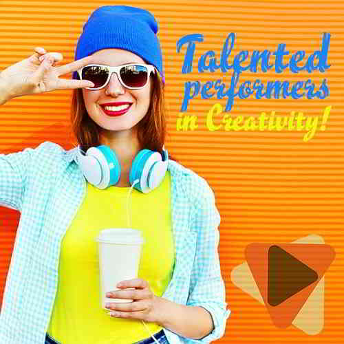 Talented Performers In Creativity! (2020) скачать через торрент