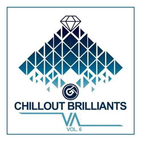 Chillout Brilliants Vol. 6 (2020) скачать торрент