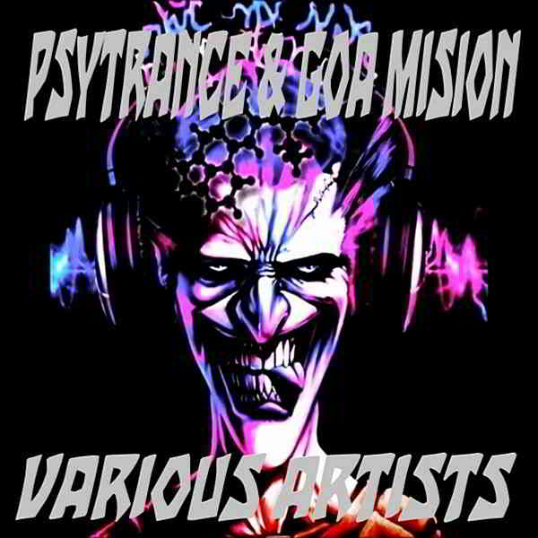 Psytrance & Goa Mision (2020) скачать торрент