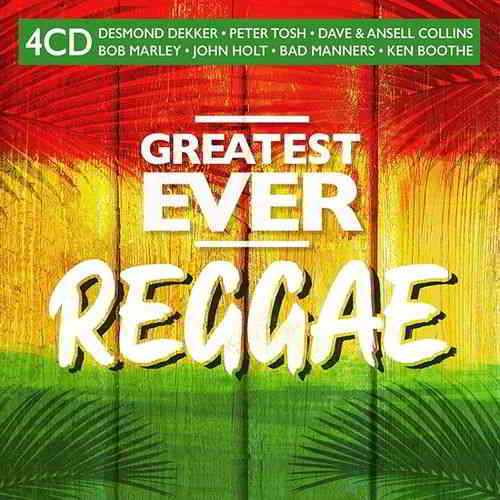 Greatest Ever Reggae [4CD] (2020) скачать торрент