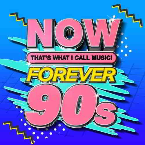 NOW That's What I Call Music Forever 90s