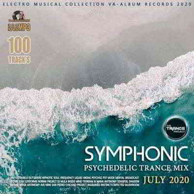 Symphonic: Psychedelic Trance Mix