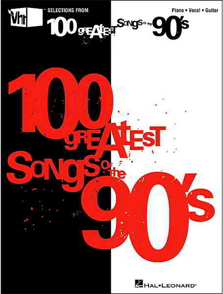 VH1 100 Greatest Songs Of The 90s