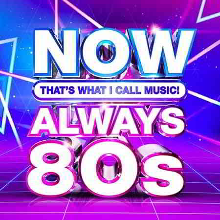 NOW That's What I Call Music Always 80s (2020) скачать через торрент