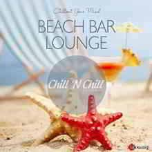 Beach Bar Lounge: Chillout Your Mind (2020) скачать через торрент