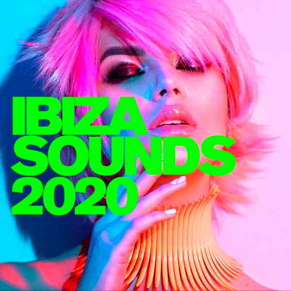 Ibiza Sounds 2020 (2020) скачать через торрент