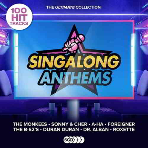 100 Hit Tracks Ultimate Singalong Anthems [5CD] (2020) скачать через торрент