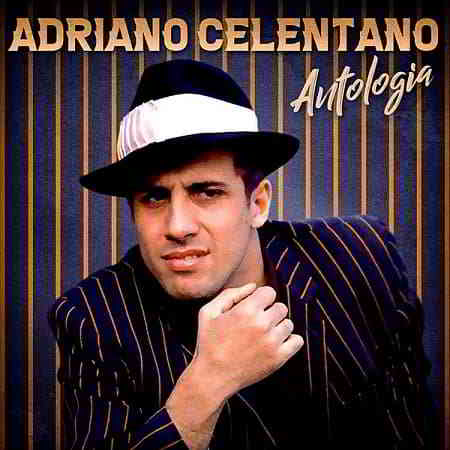 Adriano Celentano - Antologia [Remastered] (2020) скачать через торрент