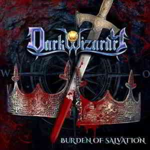 Dark Wizardry - Burden Of Salvation (2020) скачать через торрент