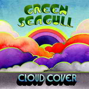 Green Seagull - Cloud Cover (2020) скачать через торрент