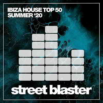 Ibiza House Top 50 Summer '20 (2020) скачать через торрент