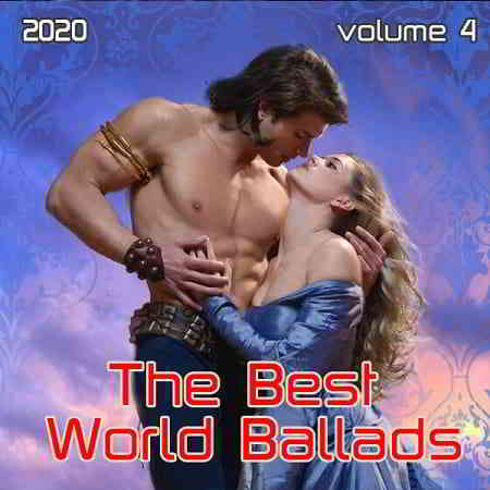 The Best World Ballads Vol.4 (2020) скачать торрент