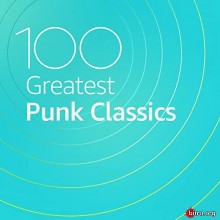 100 Greatest Punk Classics (2020) скачать торрент