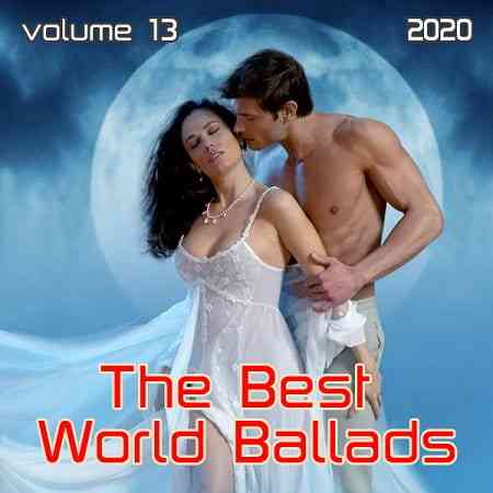 The Best World Ballads Vol.13