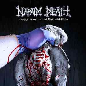 Napalm Death - Throes Of Joy In The Jaws Of Defeatism (2020) скачать торрент