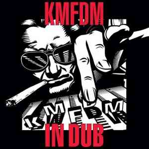 KMFDM - In Dub (2020) скачать торрент