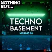 Nothing But... Techno Basement Vol. 06 (2020) скачать через торрент