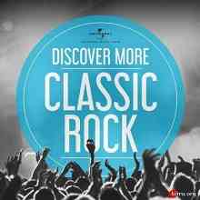 Discover More Classic Rock (2020) скачать торрент